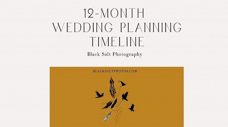 12-Month Wedding Planning Timeline by Oregon Elopement Photographer Black Salt Photography